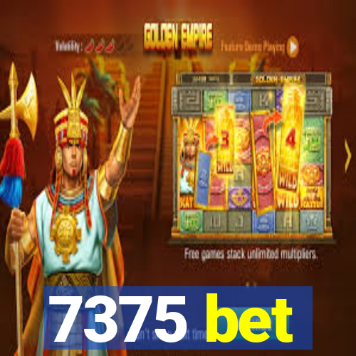 7375 bet